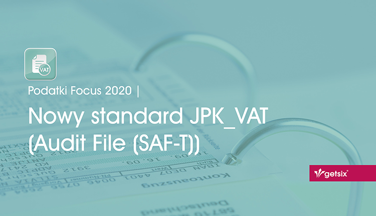 Nowy standard JPK_VAT (Audit File (SAF-T))