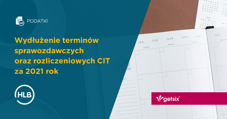 Wydłużenie terminów sprawozdawczych