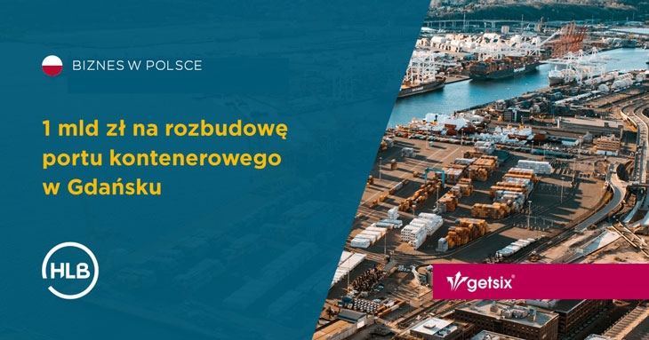 1 mld zł na rozbudowę portu kontenerowego w Gdańsku