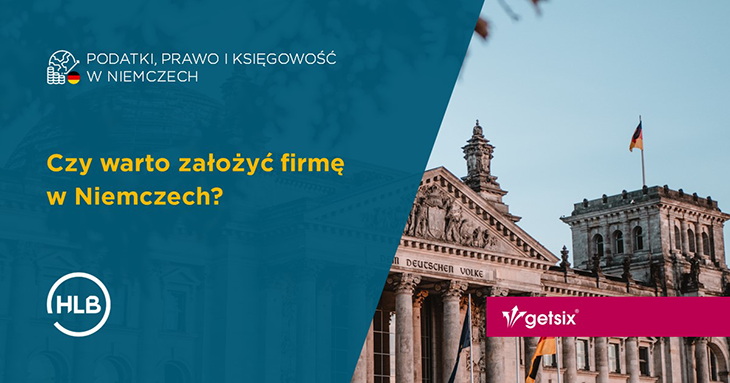 Czy warto założyć firmę w Niemczech