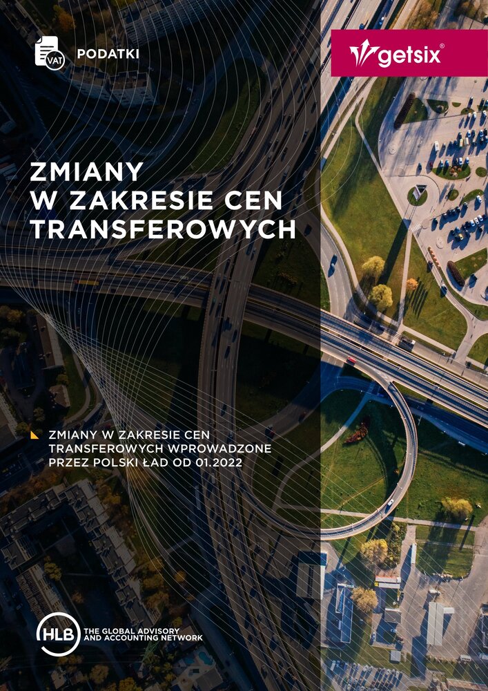 Polski Ład - Zmiany w zakresie cen transferowych