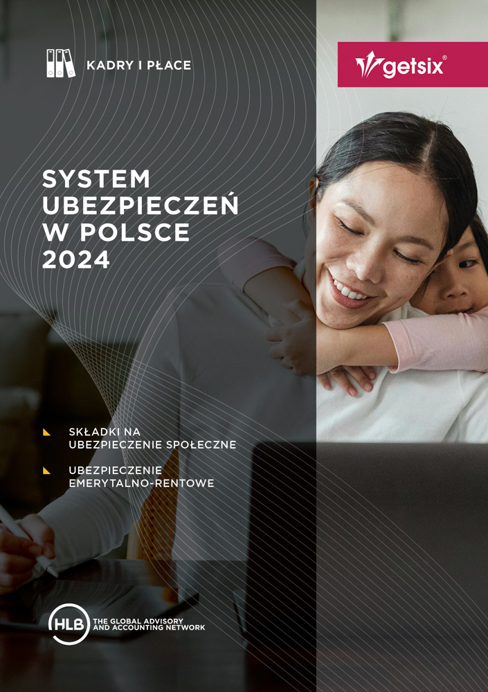 Kadry i płace - ubezpieczenie społeczne w Polsce 2024