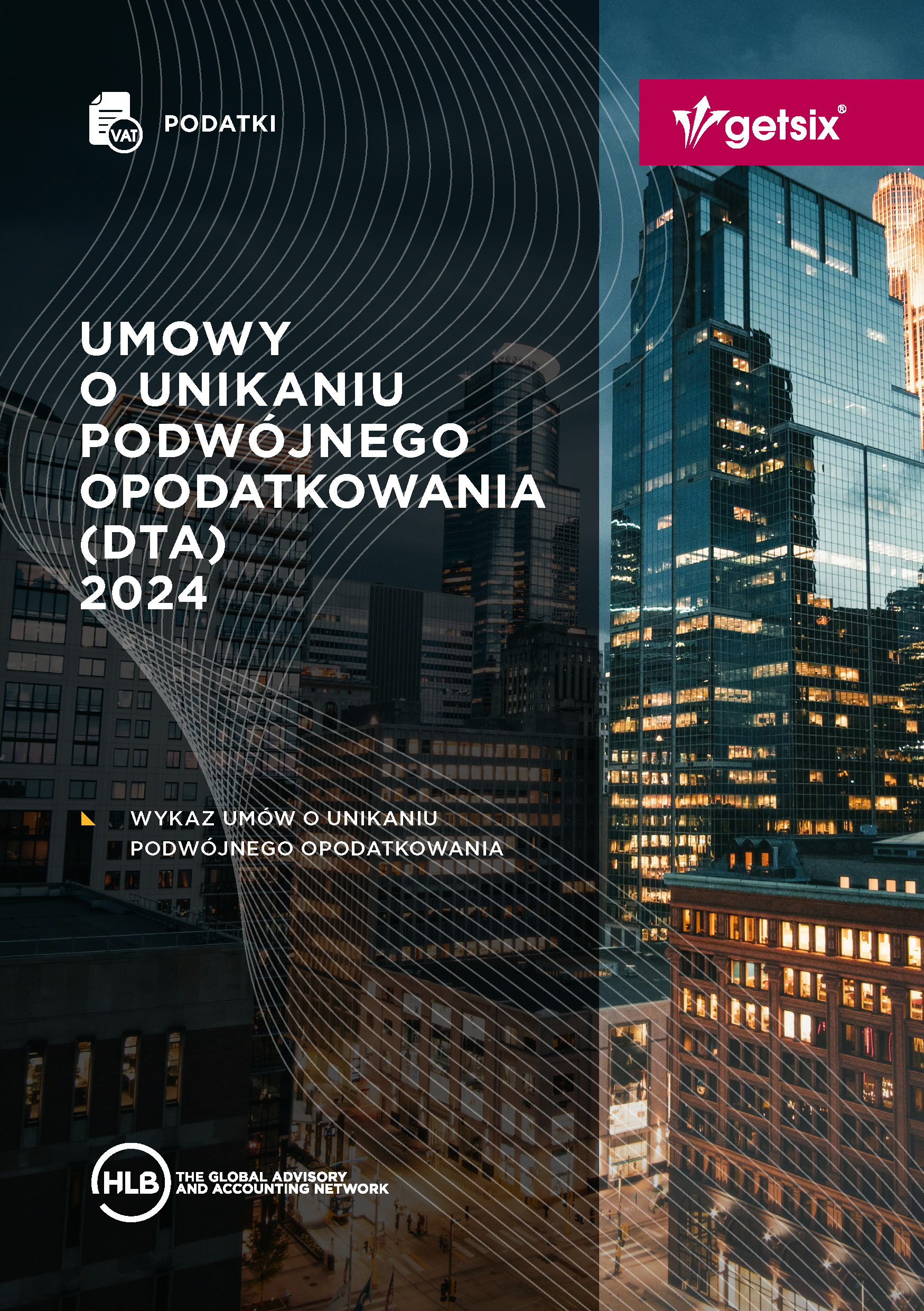 Umowy o unikaniu podwojnego opodatkowania 2024