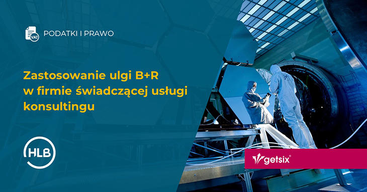 Zastosowanie ulgi B+R w firmie świadczącej usługi konsultingu
