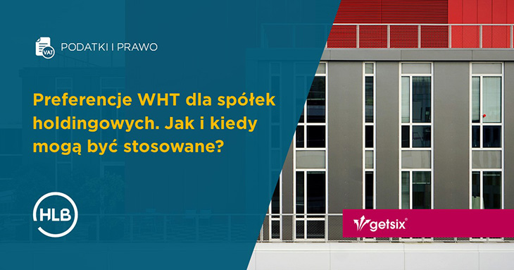 Preferencje WHT dla spółek holdingowych